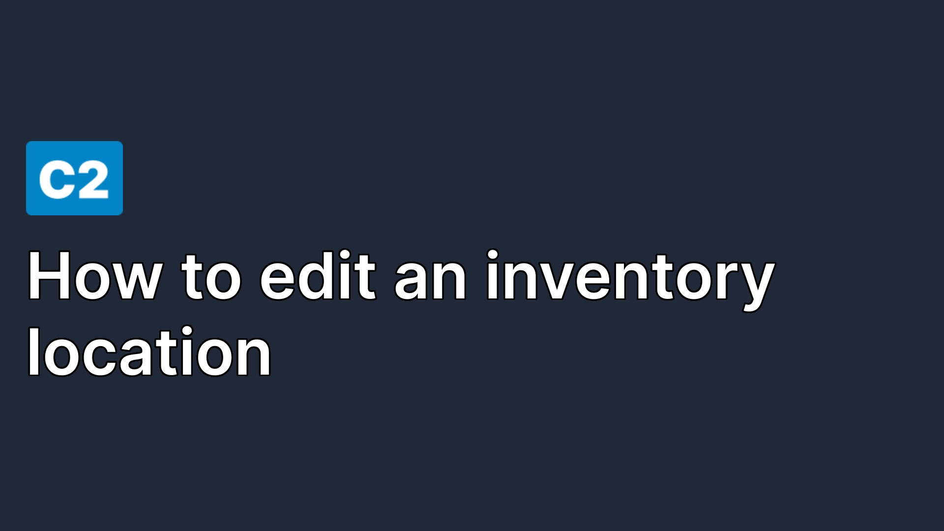 How to edit an inventory location