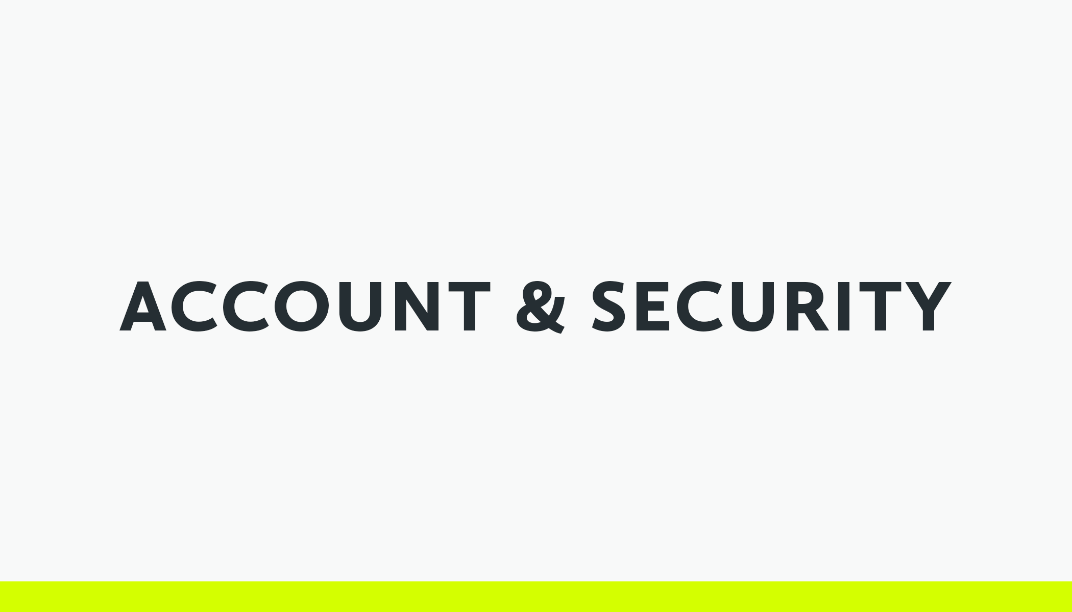 Account & security