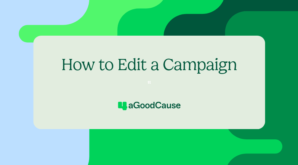 How to Edit a Campaign