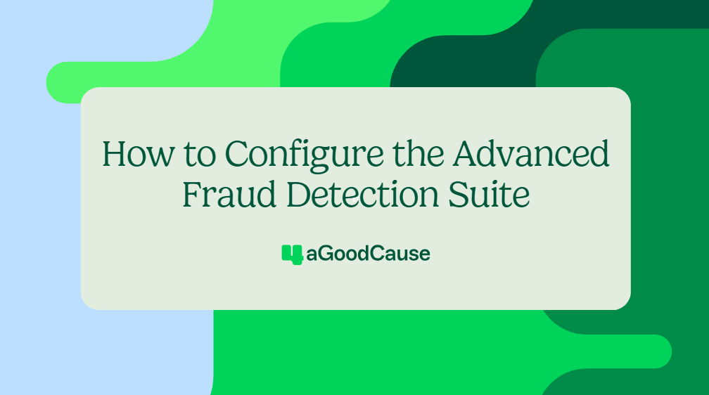 How to Configure the Advanced Fraud Detection Suite