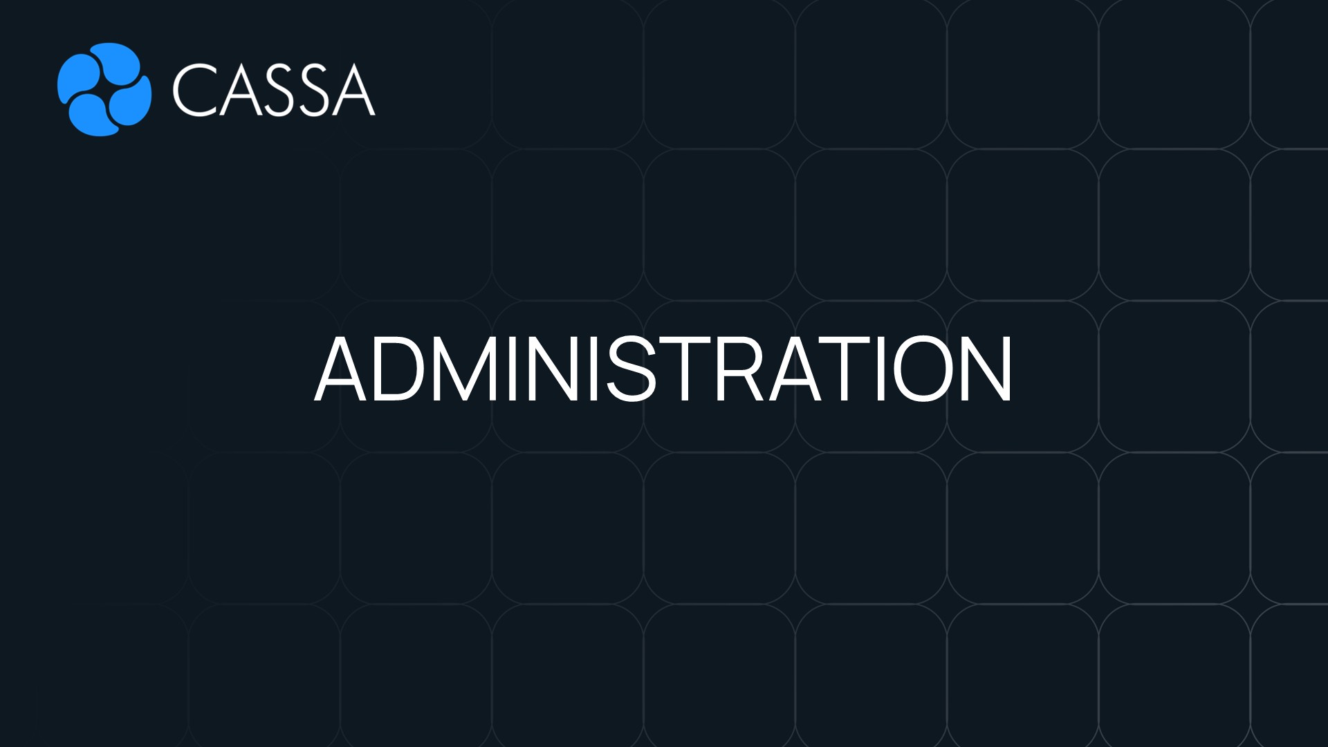 Administration