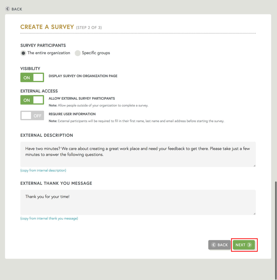 survey employee satisfaction for the whole company or certain groups